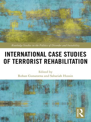 cover image of International Case Studies of Terrorist Rehabilitation